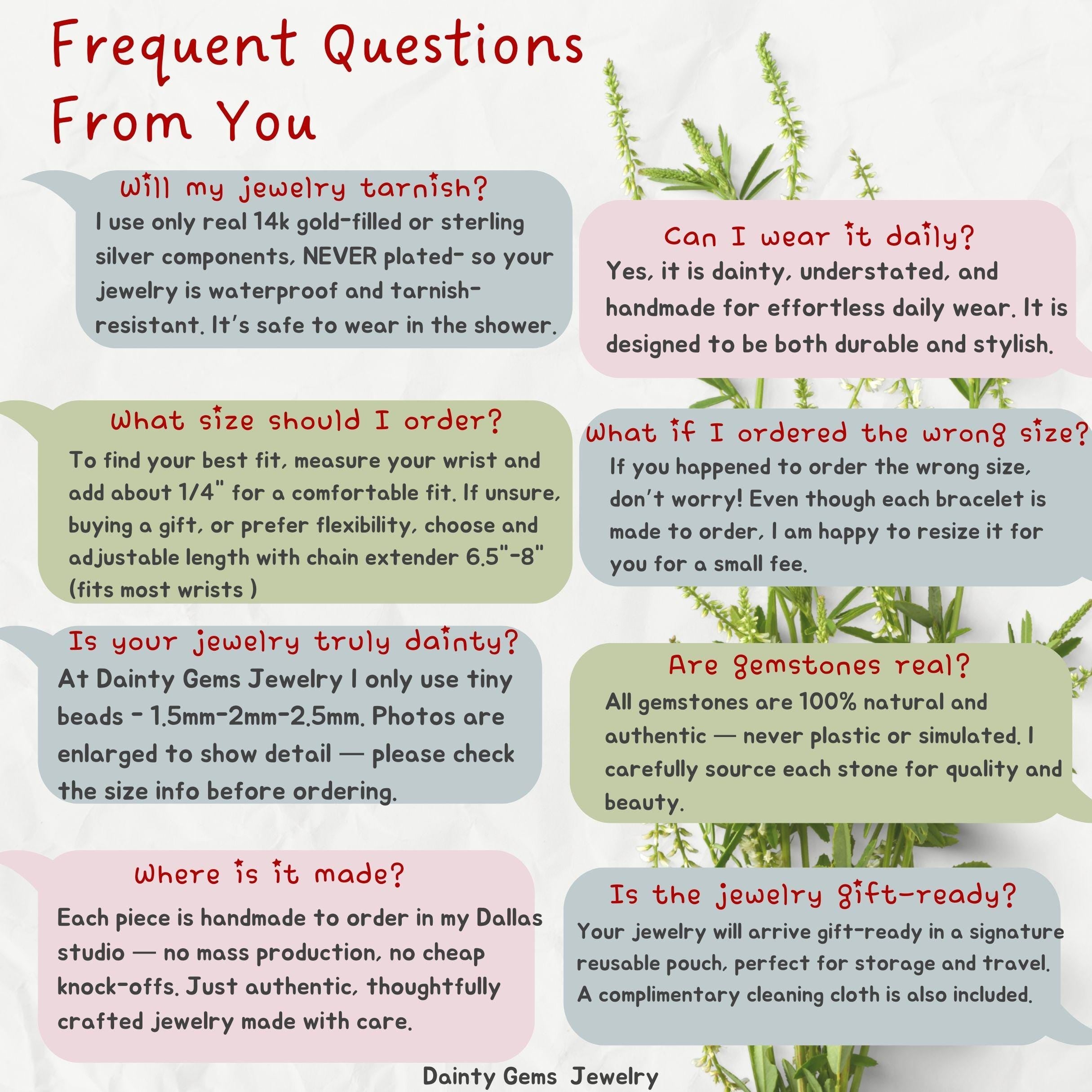 a series of Frequent Questions from You about jewelry, including questions about the quality and durability of jewelry, the size of the jewelry, and the process of making jewelry. The questions are designed to help customers make informed decisions when purchasing jewelry.