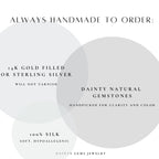 Always handmade to order.