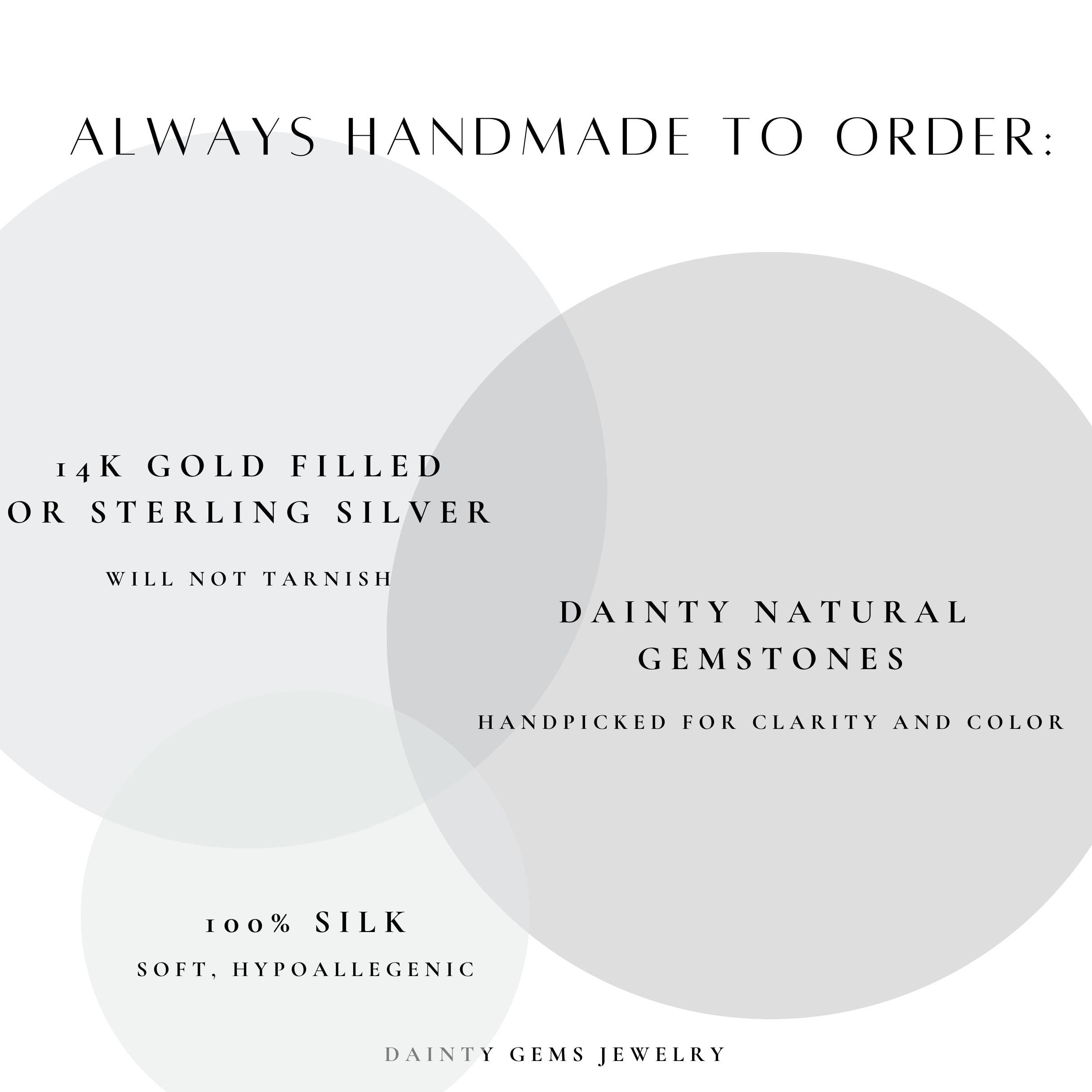 Always handmade to order.